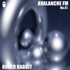 AVALANCHE FM No.41 ROGER RABBIT