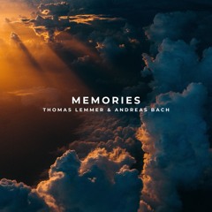 Thomas Lemmer & Andreas Bach - Memories (Snippet)