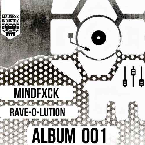 Mindfxck - Rave-o-lution