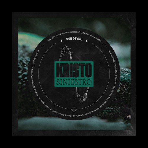 Premiere: Red Deviil - Kristo Siniestro (Crystal Geometry Remix) [TJK06]