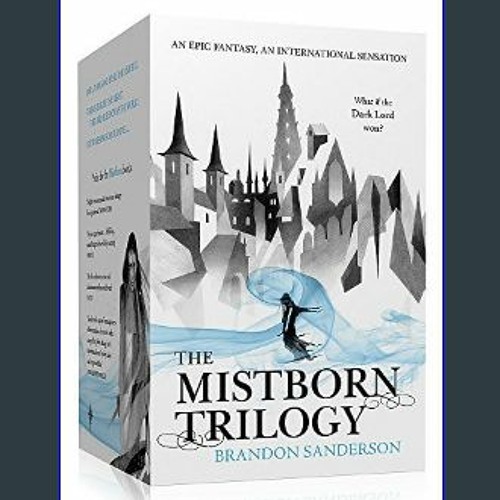 Mistborn Trilogy Boxed Set (Mistborn, The Hero of Ages, & The Well