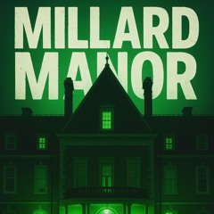 Millard Manor