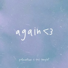 again - with Tori Templet