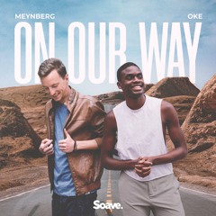 Meynberg & Oke - On Our Way
