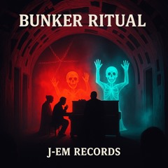 Bunker Ritual.mp3