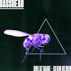 Great Dane - Basshead (sfam Remix)