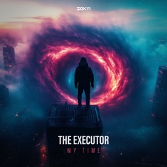 [DQX175] The Executor - My Time