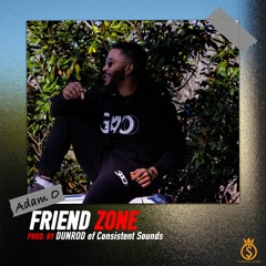 Adam O x Dunrod - Friend Zone "2020 Soca"