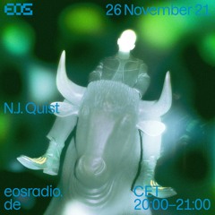 EOS Radio 11/21 - N.J. Quist
