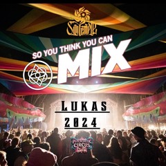 Lukas - So you think you can MIX! 2024