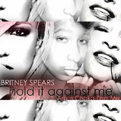 Hold It Against Me (B. Ames' Chaka-Feel Mix) Britney Spears