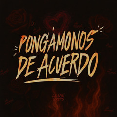Pongámonos De Acuerdo
