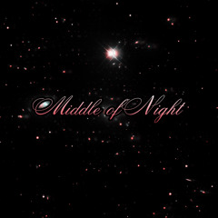 Middle Of Night (prod. MAJZKLUANI)