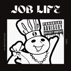 Job Life