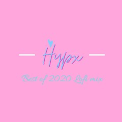 Best of Hypx 2020 Lofi Mix [Slowed]