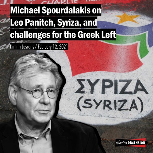 Michael Spourdalakis on Leo Panitch, Syriza, and challenges for the Greek Left