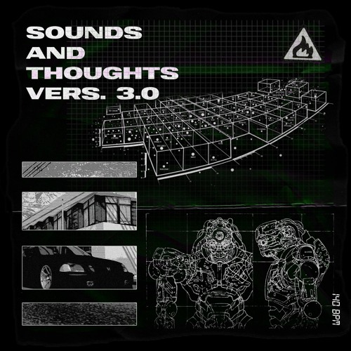 Sounds And Thoughts (Vers. 3.0): Harder, Better, Faster, Harder