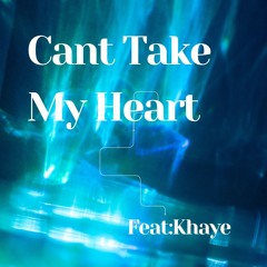 Cant Take My Heart