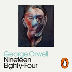 Nineteen Eighty-Four by George Orwell - Read by Peter Capaldi