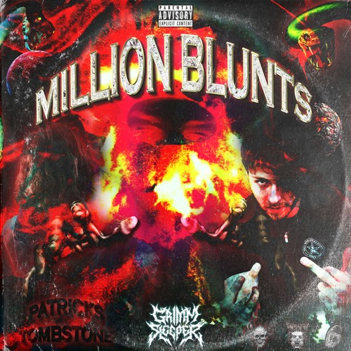 MILLION BLUNTS (feat. Patricks Tombstone)