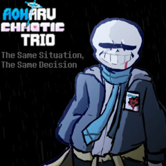 Aoharu Chaotic Trio Phase 1.5 Same Situation, Same