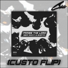 A$AP Rocky & Skepta - Praise The Lord (CUSTO Flip)