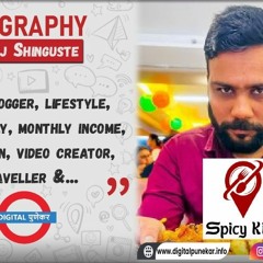 Biography Of Manoj Shinguste Spicykick’s Pune Food Blogger