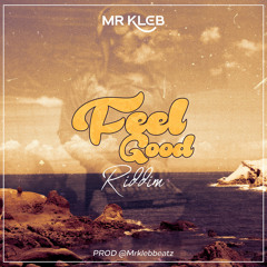 Feel Good Riddim.. (Instrumental)