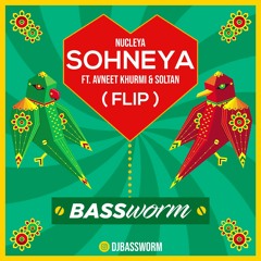 DJ BASSWORM - SOHNEYA (FLIP)