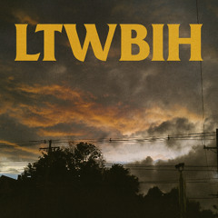 LTWBIH
