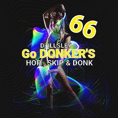 GO DONKER'S 66 - HOP SKIP & DONK