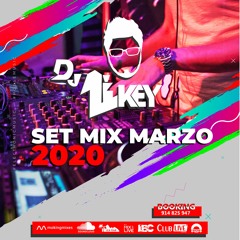 Set Mix Marzo 2020 DJ Likey