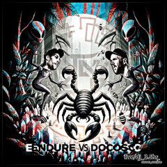 ENDURE vS DOCOSC _* (!ive_dJ-3.5hr_sunset-sunday_scorpius!)