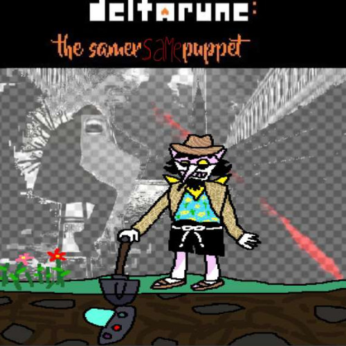 Something wrong [Deltarune the same samer puppet]
