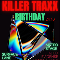 Killer Traxx @ Metro Club (24-10-25) [Set]