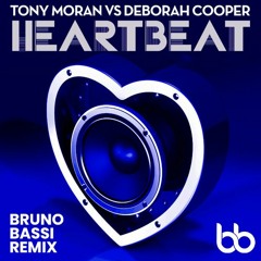 T Moran, D Cooper - Heartbeat (Bruno Bassi Remix) FREE