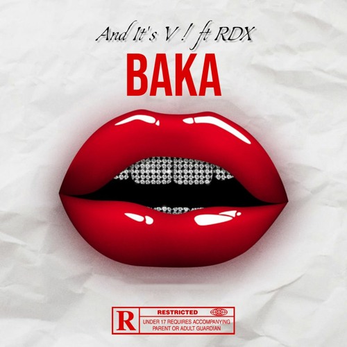 BAKA_ft RDX ( Bang Remix )