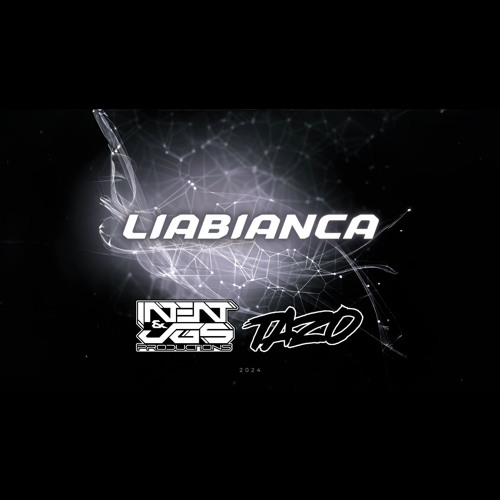 MC TAZO - INTENT & JGS - LIABIANCA