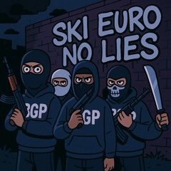 Ski €uro - No Lies v2
