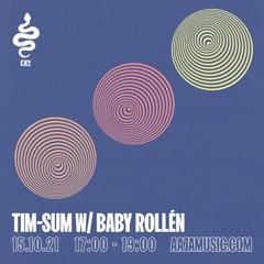 tim-sum w/ Baby Rollén - Aaja Channel2 - 15 10 21