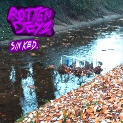 Ruler - Rotten Deyz (demo)