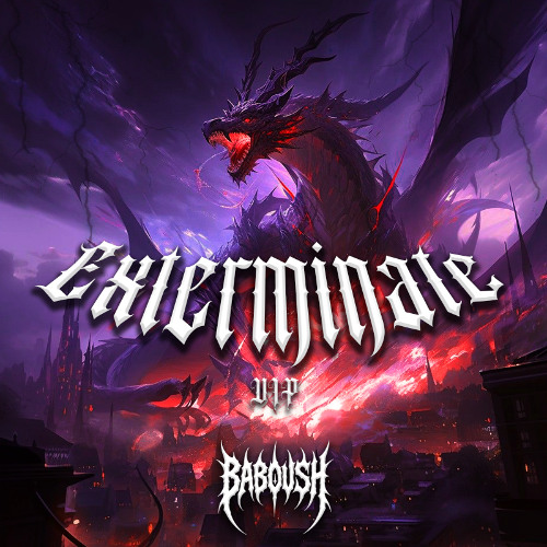 BabousH - Exterminate VIP