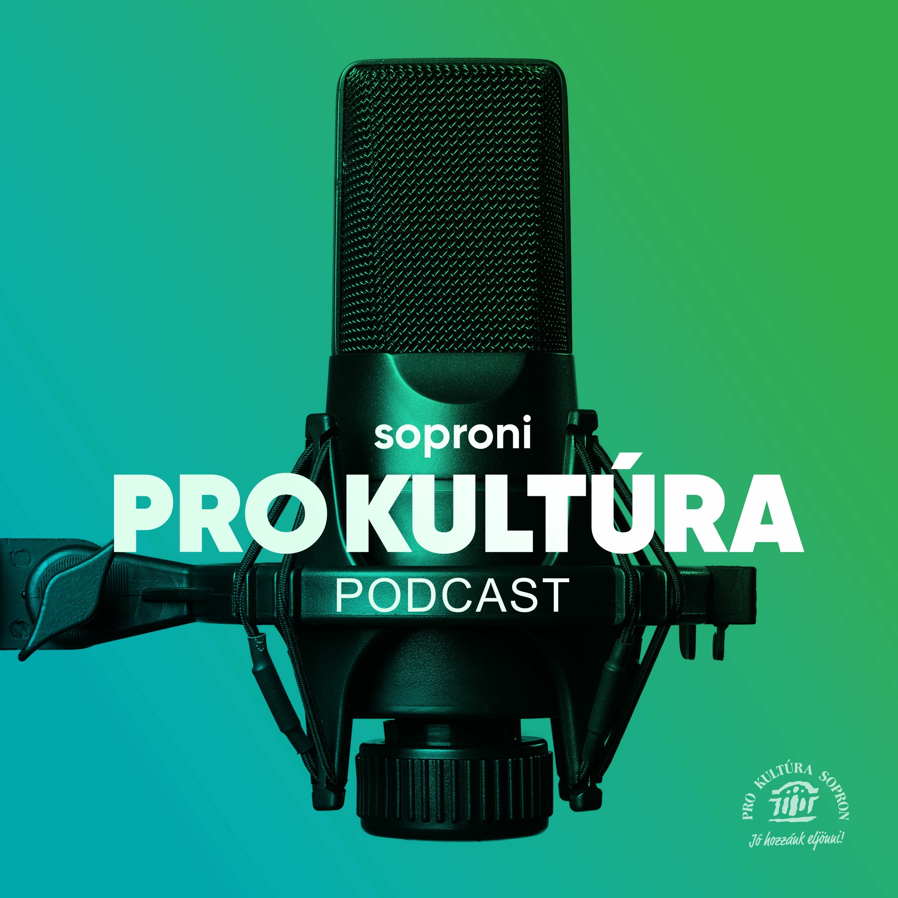 Pro Kultúra Sopron Podcasts