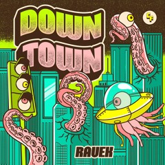 Ravek - Downtown