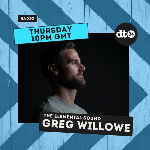The Elemental Sound #002 with Eldeanyo: Greg Willowe Guest Mix