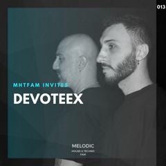 MHTFAM INVITES 13 | DEVOTEEX