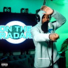 On The Radar Freestyle - DThang