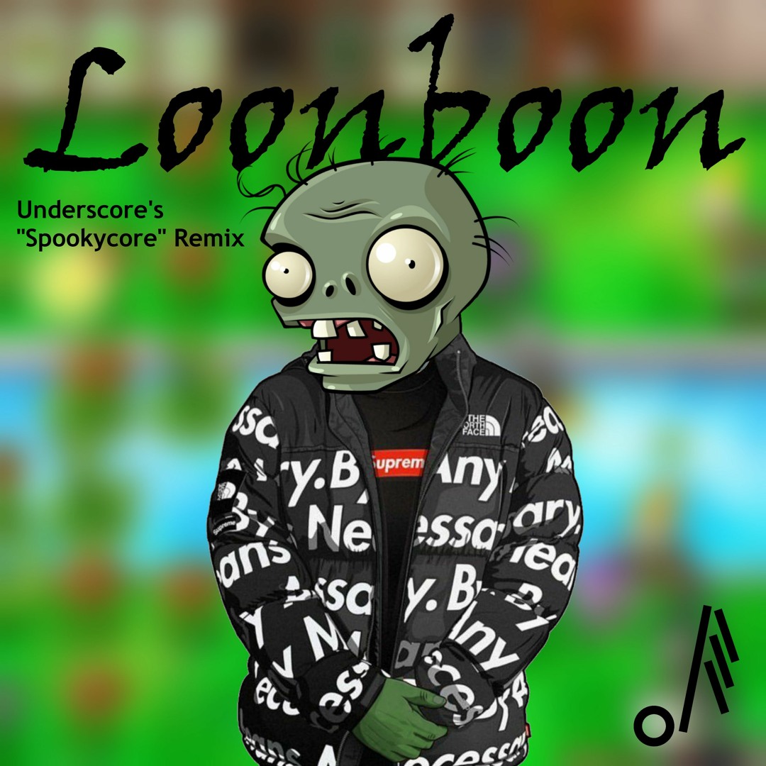 Loonboon (Underscore's "Spookycore" Remix)