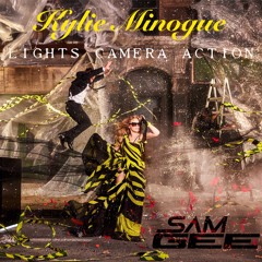 Kylie Minogue, Y. Yahel - Lights Camera Action (Sam Gee Mix) *FREE DOWNLOAD*