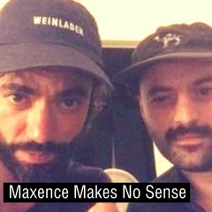 Maxence Makes No Sense w/Guglielmo Corduas (2023-08-29)